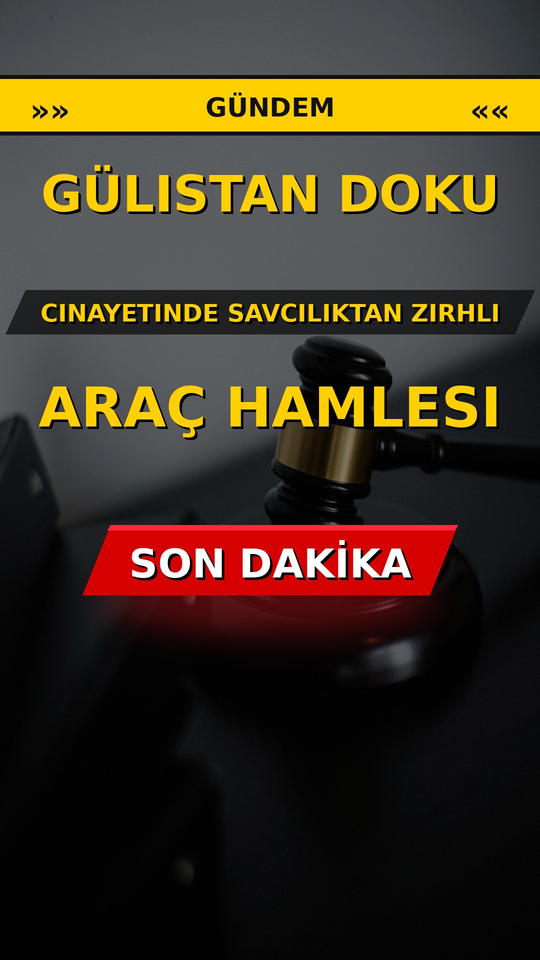 Gülistan Doku cinayetinde savcılıktan zırhlı araç hamlesi