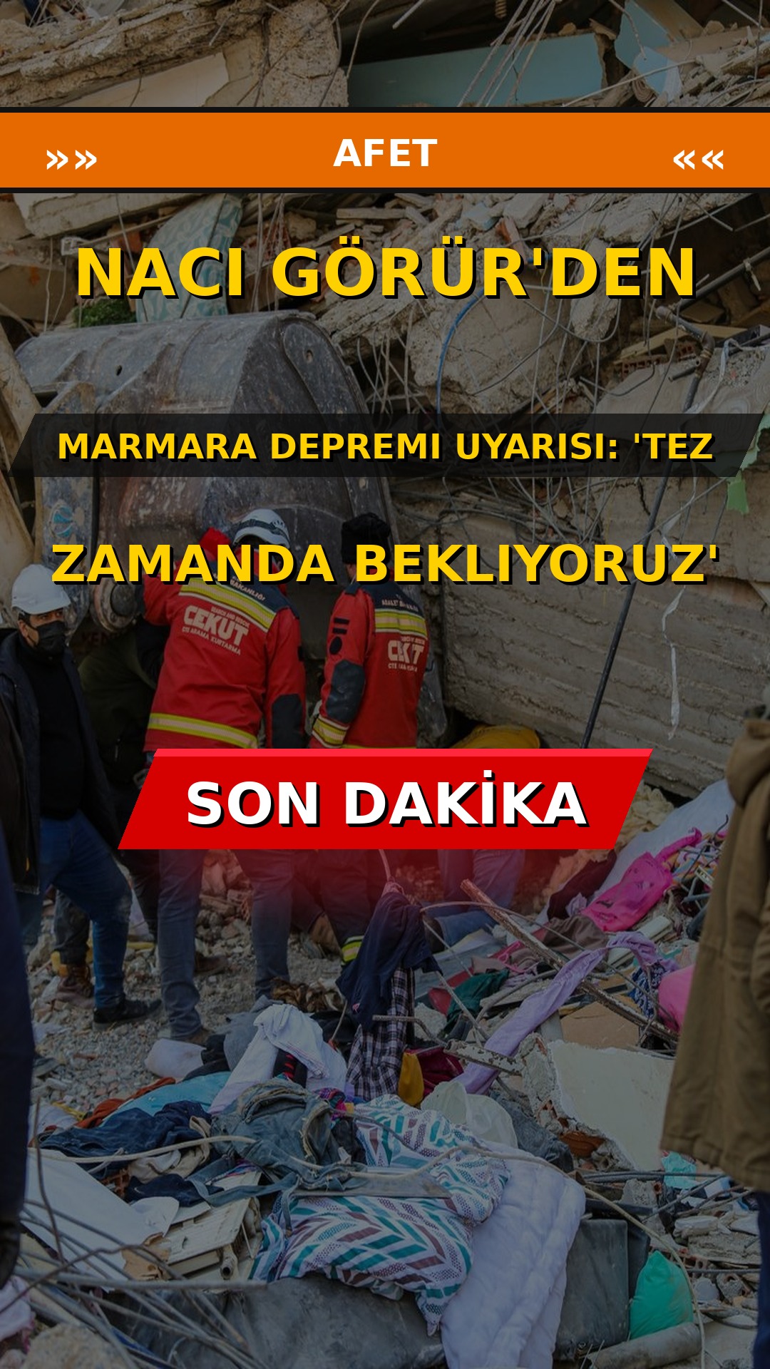 Naci Görür'den Marmara Depremi Uyarısı: 'Tez Zamanda Bekliyoruz'