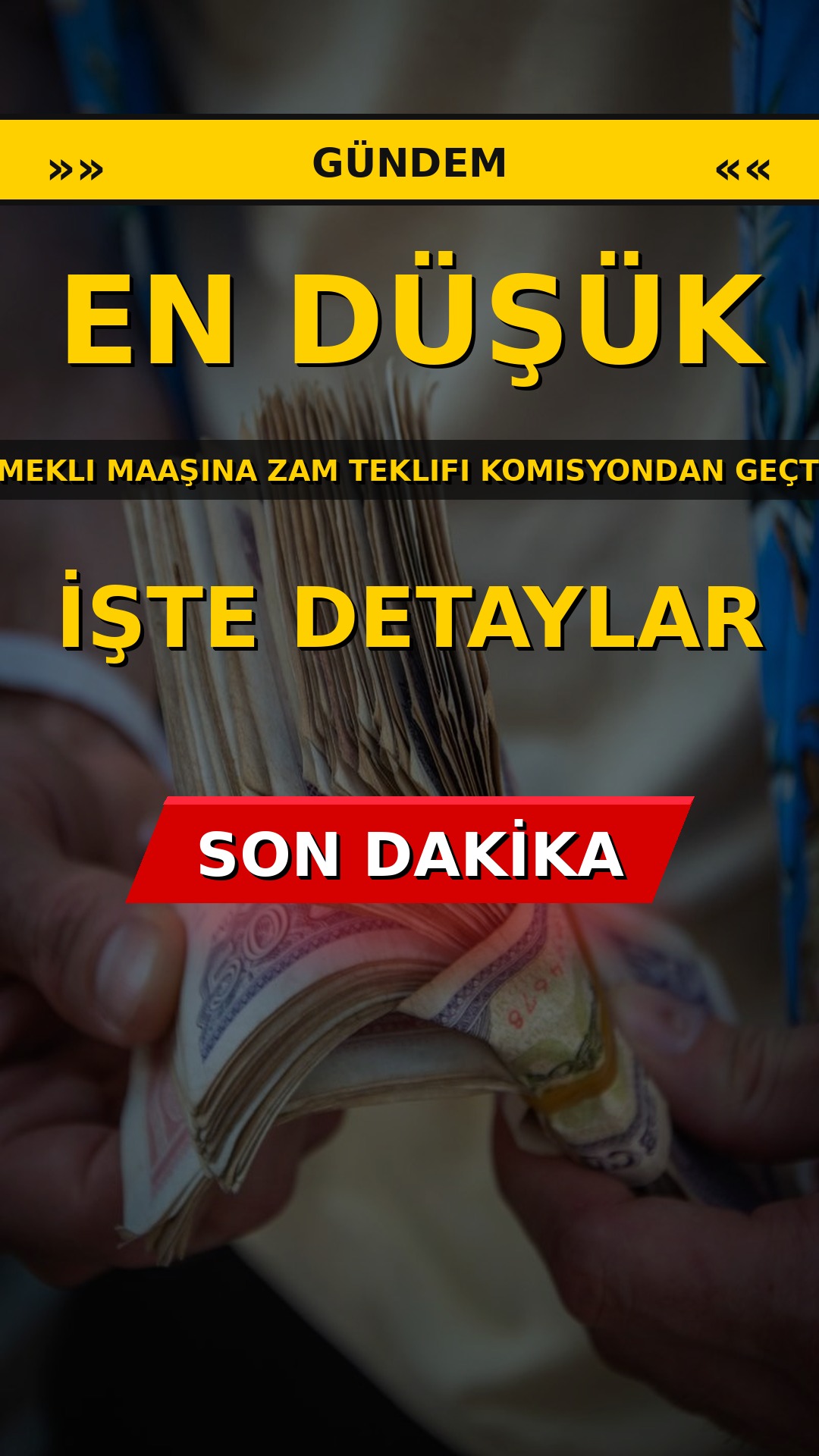 En Düşük Emekli Maaşına Zam Teklifi Komisyondan Geçti! İşte Detaylar