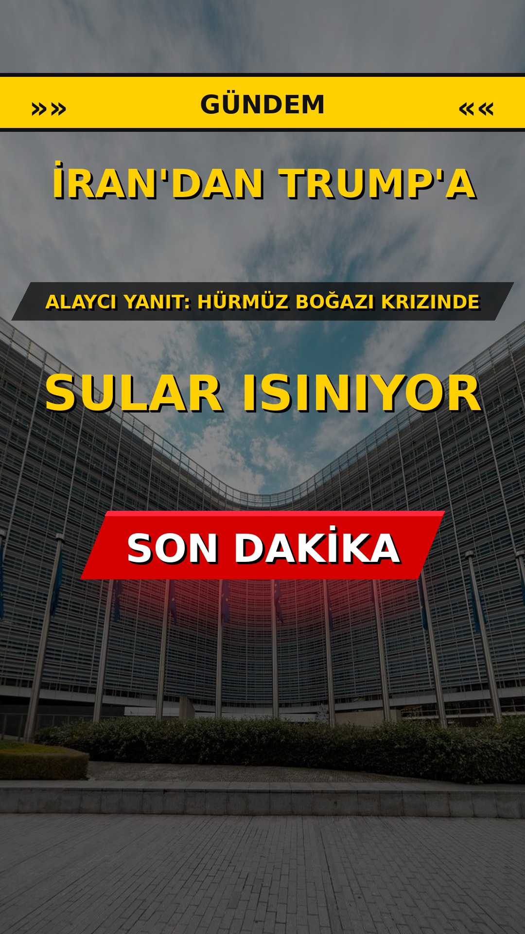 İran'dan Trump'a Alaycı Yanıt: Hürmüz Boğazı Krizinde Sular Isınıyor