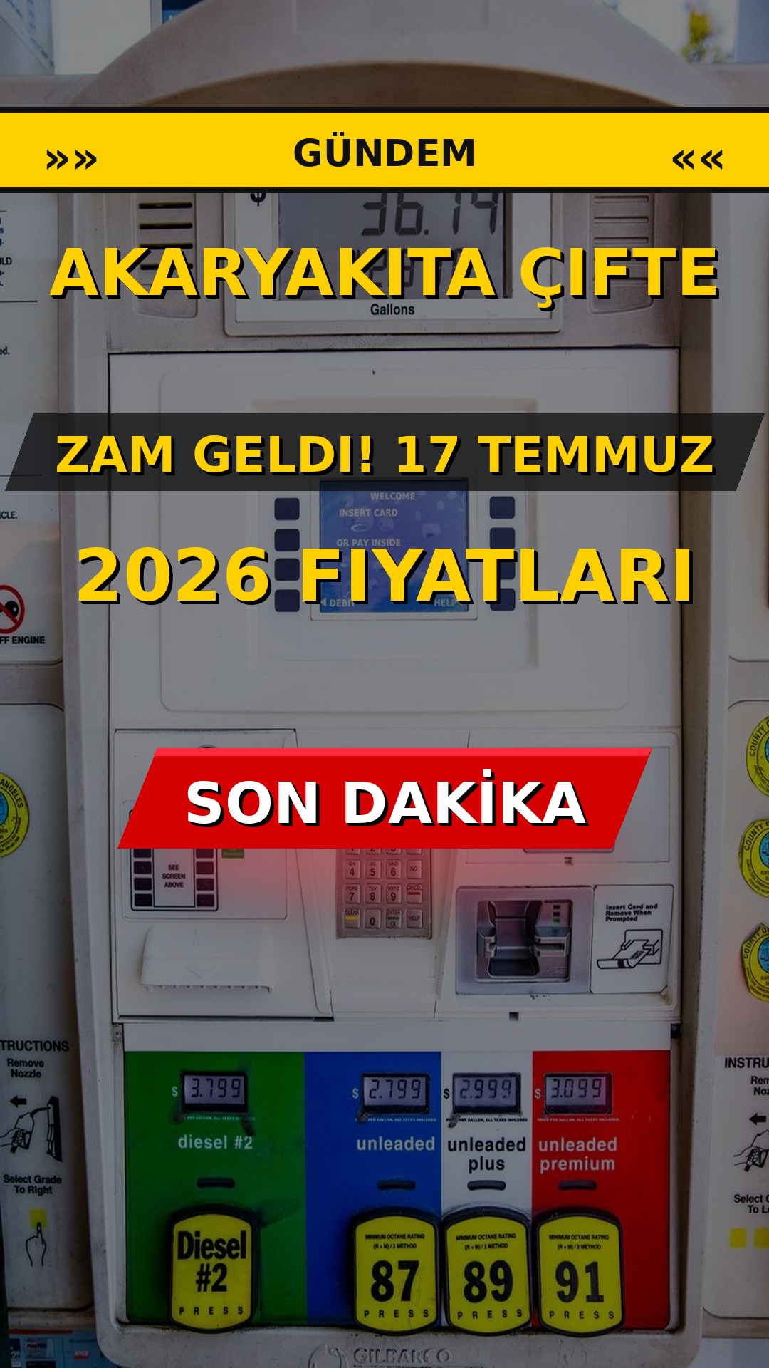 Akaryakıta Çifte Zam Geldi! 17 Temmuz 2026 Fiyatları