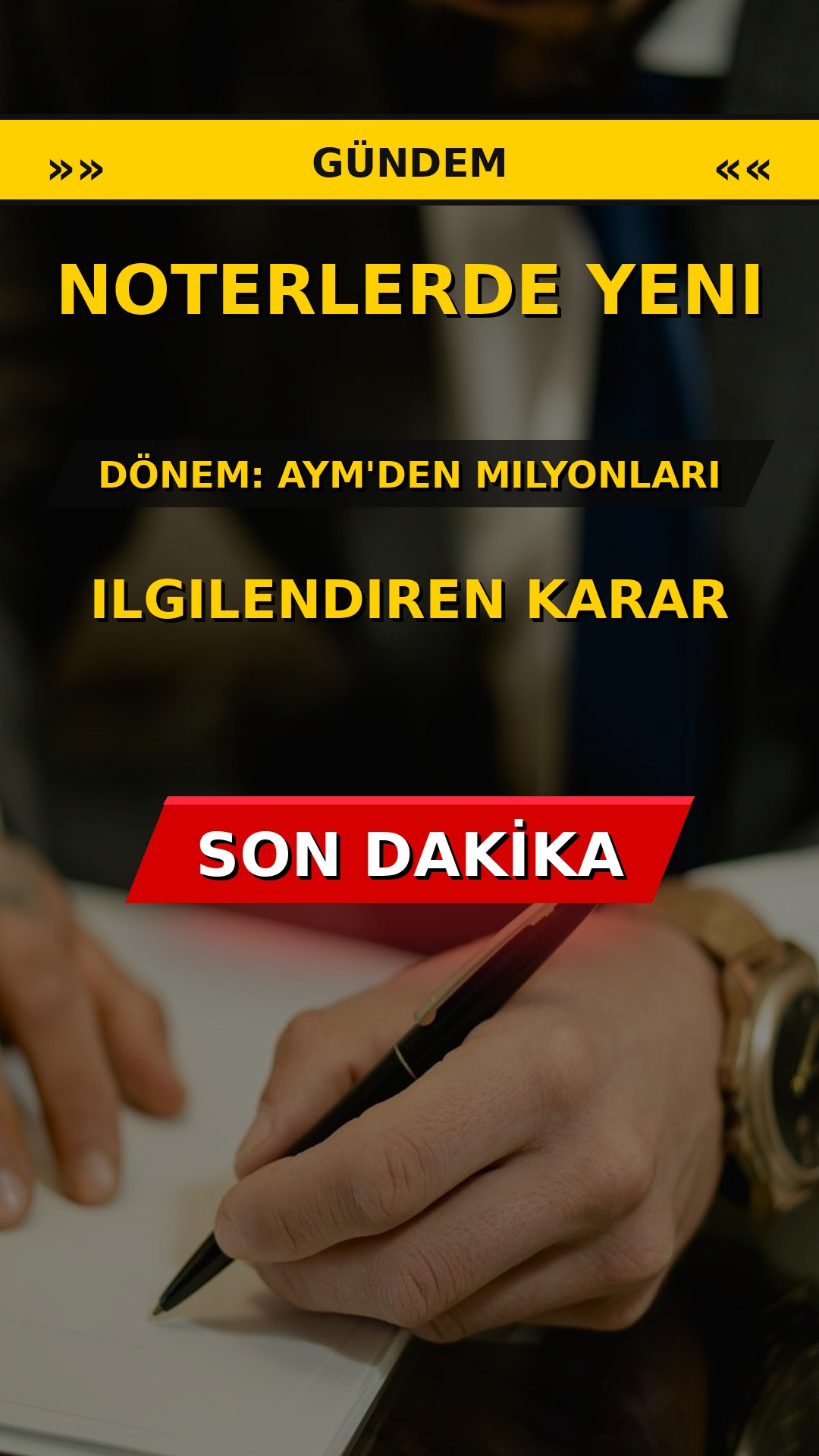 Noterlerde yeni dönem: AYM'den milyonları ilgilendiren karar