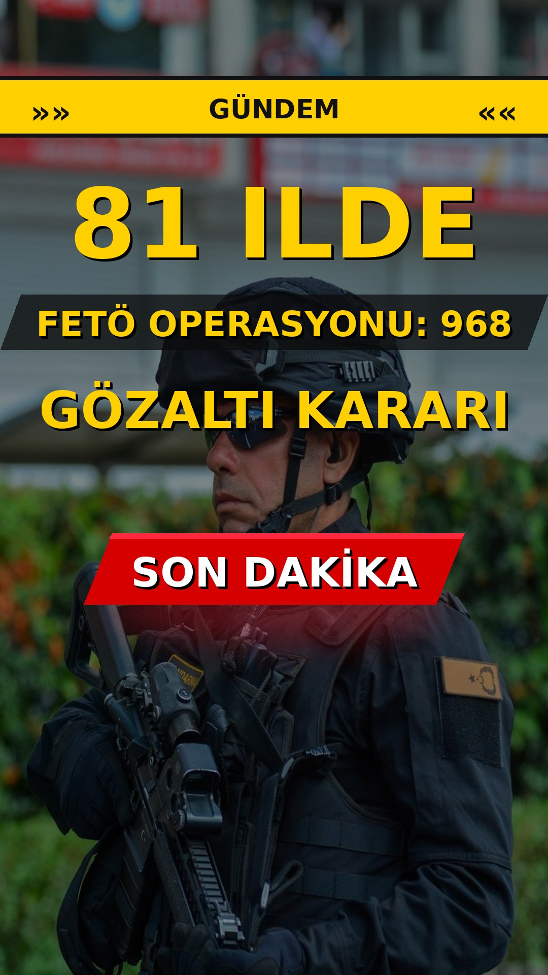81 ilde FETÖ operasyonu: 968 gözaltı kararı